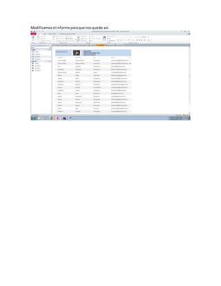 Modificamos el informe para que nos quede así.