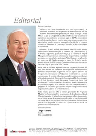 Estimados amigos:
I
niciamos esta breve introducción con una ingrata noticia. A
mediados de febrero nos sorprendió la desa...