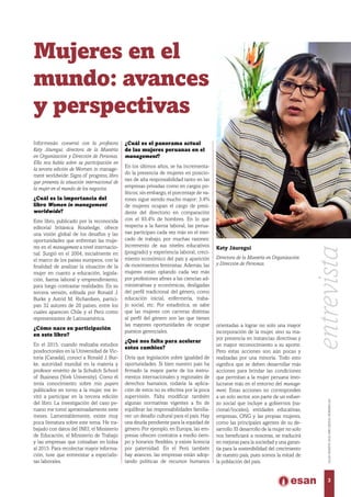 Mujeres en el
mundo: avances
y perspectivas
¿Cuál es el panorama actual
de las mujeres peruanas en el
management?
En los ú...