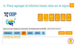 4- Para agregar el informe hacer click en el signo