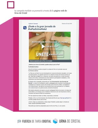 La campaña también se promovió a través de la página web de
Urna de Cristal
 