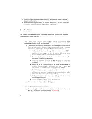 • #$%&'()*)+!)(!,+-*)./0/)1%-!,&+&!(&!2)1)+&*/31!.)!(-$!14)5-$!&4./-$!.)!&*4)+.-!&!
        (-$!24/-1)$!)(&'-+&.-$6!!
      • 7))15/&+!&!%-.-$!(-$!,&+%/*/,&1%)$!.)(!,+-8)*%-!(&!./+)**/31!8!(-$!.&%-$!)9&*%-$!.)(!
        :;<=!*-1!)(!1-0'+)!.)!(&!14)5&!*&+,)%&!>4)!$)!5&!&!%+&'&?&+6!!

          !
@6!       <(&1!.)!%+&'&?-!
!
<&+&!(-2+&+!(&!,4'(/*&*/31!)1!(&!A)*B&!,+-,4)$%&!$)!)$%&'()*/3!)(!$/24/)1%)!,(&1!.)!%+&'&?-!
*-1!$4!+)$,)*%/5-!)$%&.-!.)!&5&1*)6!

          !
      C   DE1)&!FG! D-*&(/H&*/31! .)!14)5-$! *-1%)1/.-$6!I&')!.)$%&*&+!>4)=!&!#1)+-! .)!JKKL=!
          %-.&$!)$%&$!&*%/5/.&.)$!8&!B&1!$/.-!+)&(/H&.&$!
              o D-*&(/H&*/31! .)! *-1%)1/.-$G! M1%)(! ,4'(/*3! )1! 41! $)+5/.-+! :;<! (-$! &+*B/5-$!
                A4)1%)!.)!(-$!*-1%)1/.-$!.)!0&1)+&!%&(!>4)!$)!,4./)+&1!.)$*&+2&+!8!0-./A/*&+!
                ,-+!*&.&!41-!.)!(-$!)>4/,-$!)1*&+2&.-$!.)!(&!(-*&(/H&*/31=!+)&(/H&1.-G!
                      ! N)+/A/*&*/31!.)!(&!*-++)*%&!.)$*&+2&!.)!(-$!*-1%)1/.-$!.)$.)!)(!:;<!!
                      ! O+2&1/H&*/31! .)(! )>4/,-! +)5/$-+! &(! /1%)+/-+! .)(! ,-+%&(=! *48-!
                        +)$,-1$&'()!./+)*%-!A4)!)(!*--+./1&.-+!.)!*-1%)1/.-$6!!
                      ! 7)5/$/31! .)! (&! ,)+%/1)1*/&! .)! (-$! *-1%)1/.-$! %)0P%/*-$! 8! (&$!
                        &*%/5/.&.)$!.)!&,+)1./H&?)!,+-,4)$%&$6!!
                      ! Q)1)+&+! )(! 0)%&.&%-! 41/A/*&.-! .)! 7#D<#! ,&+&! (-$! *-1%)1/.-$!
                        '+/1.&.-$6!!
                      ! R.&,%&*/31! .)! (-$! %)9%-$! 8! &4./-$! >4)! 1-! A4)+&1! ,)+%/1)1%)$! ,&+&! )(!
                        *-1%)9%-! (&%/1-&0)+/*&1-=! )(&'-+&1.-! 41! 14)5-! 24/31! >4)!
                        +)$,-1./)+&!&!41!)$,&S-(!)$%P1.&+!,&+&!(-$!,&E$)$!.)!7#D<#6!!
                      ! I-1$-(/.&*/31!.)!(-$!24/-1)$!&*),%&.-$!,-+!(-$!*4&%+-!,&E$)$!
                      ! 7)&(/H&*/31!.)!41&!14)5&!2+&'&*/31!.)(!&4./-!8!0-./A/*&*/31!.)!(-$!
                        %)9%-$!,&+&!-'%)1)+!14)5-$!0&%)+/&()$!&.&,%&.-$!
                      ! I&%&(-2&*/31!.)!*-1%)1/.-$!)1!*&.&!41-!.)!(-$!,-+%&()$!.)!&*4)+.-!&!
                        (-$!(/1)&0/)1%-$!.)!(&!+).6!!
                      ! I-1%+-(!.)!*&(/.&.!.)!M1%)(!8!&?4$%)$!.)!*&.&!,-+%&(6!
              o 7)(&1H&0/)1%-!.)(!$/%/-!)1!*&.&!41-!.)!(-$!,&E$)$!
                  !
      C   DE1)&!.-$G!R*-0,&S&0/)1%-!&!14)5-$!,-+%&()$!
              o #(&'-+&*/31! 8! A/+0&! .)! (-$! *-15)1/-$6! R! *&+2-! .)! (&! T)*+)%&+E&! ;U*1/*&! .)!
                7#D<#!8!(&$!,)+$-1&$!.)$/21&.&$!,-+!M1%)(!V!"#$%&'!(&W!


"
!!
 