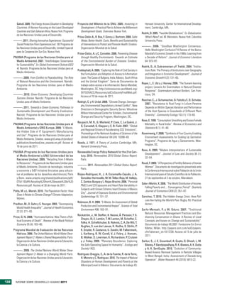 Salud). 2009. The Energy Access Situation in Developing    Proyecto del Milenio de la ONU. 2005. Investing in                Harvard University, Center for International Develop-
         Countries: A Review Focusing on the Least Developed          Development: A Practical Plan to Achieve the Millennium         ment, Cambridge, MA.
         Countries and Sub-Saharan Africa. Nueva York: Programa       Development Goals. Overview. Nueva York.
                                                                                                                                   Rodrik, D. 2005. “Feasible Globalizations”. En Globalization:
         de las Naciones Unidas para el Desarrollo.
                                                                    Prüss-Üstün A., R. Bos, F. Gore y J. Bartram. 2008. Safer        What’s New?, ed. M. Weinstein. Nueva York: Columbia
      ———. 2011. Sharing Innovative Experiences: Successful            Water, Better Health: Costs, Benefits and Sustainability      University Press.
       Social Protection Floor Experiences (vol. 18). Programa de      of Interventions to Protect and Promote Health. Ginebra:
                                                                                                                                   ———. 2006. “Goodbye Washington Consensus,
       las Naciones Unidas para el Desarrollo, Unidad Especial         Organización Mundial de la Salud.
                                                                                                                                    Hello Washington Confusion? A Review of the Banco
       para la Cooperación Sur-Sur, Nueva York.
                                                                    Prüss-Üstün, A. y C. Corvalán. 2006. Preventing Disease         Mundial’s Economic Growth in the 1990s: Learning from
      PNUMA (Programa de las Naciones Unidas para el                   through Healthy Environments. Towards an Estimate            a Decade of Reform”. Journal of Economic Literature
        Medio Ambiente). 2007. “Interlinkages: Governance              of the Environmental Burden of Disease. Ginebra:             64: 973–87.
        for Sustainability”. En Global Environment Outlook (GEO        Organización Mundial de la Salud.
                                                                                                                                   Rodrik, D., A. Subramanian y F. Trebbi. 2004. “Institu-
        4). Nairobi: Programa de las Naciones Unidas para el
                                                                    Puddephatt, A. 2009. “Exploring the Role of Civil Society in     tions Rule: The Primacy of Institutions over Geography
        Medio Ambiente.
                                                                      the Formulation and Adoption of Access to Information          and Integration in Economic Development”. Journal of
      ———. 2009. From Conflict to Peacebuilding: The Role             Laws: The Cases of Bulgaria, India, Mexico, South Africa       Economic Growth 9 (2): 131–65.
       of Natural Resources and the Environment. Nairobi:             and the United Kingdom”. Serie de Documentos de
                                                                                                                                   Roper, L., E. Utz y J. Harvey. 2006. “The Tsunami learning
       Programa de las Naciones Unidas para el Medio                  trabajo sobre acceso a la información. Banco Mundial,
                                                                                                                                     project, Lessons for Grantmakers in Natural Disaster
       Ambiente.                                                      Washington, DC. http://siteresources.worldbank.org/
                                                                                                                                     Response”. Grantmakers without Borders, San Fran-
                                                                      EXTGOVACC/Resources/atICivSocietyFinalWeb.pdf.
      ———. 2010. Green Economy: Developing Countries                                                                                 cisco, CA.
                                                                      Acceso el 10 de mayo de 2011.
       Success Stories. Nairobi: Programa de las Naciones
                                                                                                                                   Roscher, C., J. Schumacher, O. Foitzik y E. D. Schulze.
       Unidas para el Medio Ambiente.                               Raleigh, C. y H. Urdal. 2008. “Climate Change, Demogra-
                                                                                                                                     2007. “Resistance to Rust Fungi in Lolium Perenne
                                                                      phy, Environmental Degradation y Armed Conflict”. New
      ———. 2011. Towards a Green Economy; Pathways to                                                                                Depends on Within Species Variation and Performance
                                                                      Directions in Demographic Security Series. Woodrow
       Sustainable Development and Poverty Eradication.                                                                              of the Host Species in Grasslands of Different Plant
                                                                      Wilson International Center for Scholars, Environmental
       Nairobi: Programa de las Naciones Unidas para el                                                                              Diversity”. Community Ecology 153 (1): 173–83.
                                                                      Change and Security Program, Washington, DC.
       Medio Ambiente.
                                                                                                                                   Rose, E. 1999. “Consumption Smoothing and Excess Female
                                                                    Raupach, M. R., G. Marland, P. Ciais, C. Le Quéré, J.
      PNUMA (Programa de las Naciones Unidas para el                                                                                 Mortality in Rural India”. Review of Economics and
                                                                      G. Canadell, G. Klepper y C. B. Field. 2007. “Global
        Medio Ambiente) y GRID Europe. 2009. “E-Waste,                                                                               Statistics 8 (1): 41–49.
                                                                      and Regional Drivers of Accelerating CO2 Emissions”.
        the Hidden Side of IT Equipment’s Manufacturing
                                                                      Proceedings of the National Academy of Sciences of the       Roseinweig, F. 2008. “Synthesis of Four Country Enabling
        and Use”. Programa de las Naciones Unidas para el
                                                                      United States of America 104 (24): 10288–93.                   Environment Assessments for Scaling Up Sanitation
        Medio Ambiente, Ginebra. www.grid.unep.ch/product/
                                                                                                                                     Programs”. Programa de Agua y Saneamiento, Was-
        publication/download/ew_ewaste.en.pdf. Acceso el            Rawls, J. 1971. A Theory of Justice. Cambridge, MA:
                                                                                                                                     hington, DC.
        18 de junio de 2011.                                          Harvard University Press.
                                                                                                                                   Ross, A. 2009. “Modern Interpretations of Sustainable
      PNUMA (Programa de las Naciones Unidas para                   Renewable Energy Policy Network for the 21st Cen-
                                                                                                                                     Development”. Journal of Law and Society 36 (1):
        el Medio Ambiente) y UNU (Universidad de las                  tury. 2010. Renewables 2010 Global Status Report.
                                                                                                                                     32–54.
        Naciones Unidas). 2009. “Recycling from E-Waste               París.
        to Resources”. Programa de las Naciones Unidas para                                                                        Roudi, F. 2009. “A Perspective of Fertility Behavior of Iranian
                                                                    ———. 2011. Renewables 2011 Global Status Report.
        el Medio Ambiente, División de tecnología, industria                                                                         Women”. Documento de investigación presentado ante
                                                                     París.
        y economía y StEP Initiative (Iniciativa para solucio-                                                                       la Conferencia Internacional sobre Población de la Unión
        nar el problema de los desechos electrónicos), París        Riojas-Rodríguez, H., J. A. Escamailla-Cejudo, J. A.             Internacional para el Estudio Científico de la Población,
        y Bonn. www.uneptie.org/shared/publications/pdf/               González-Hermosillo, M. M. Téllez-Rojo, M. Vallejo,           27 de septiembre al 2 de octubre, Marrakech.
        DTIx1192xPA-Recycling%20from%20ewaste%20to%20                  C. Santos-Burgoa y L. Rojas-Bracho. 2006. “Personal
                                                                                                                                   Sala-i-Martin, X. 2006. “The World Distribution of Income:
        Resources.pdf. Acceso el 30 de mayo de 2011.                   PM2.5 and CO Exposures and Heart Rate Variability in
                                                                                                                                      Falling Poverty and… Convergence, Period”. Quarterly
                                                                       Subjects with Known Schemic heart Disease in Mexico
      Potts, M. y L. Marsh. 2010. The Population Factor: How                                                                          Journal of Economics CXXI (2): 351–97.
                                                                       City”. Journal of Exposure Science and Environmental
        Does it Relate to Climate Change? Climate Adaptation,
                                                                       Epidemiology 16: 131–37.                                    Sanchez, T. 2010. The Hidden Energy Crisis: How Poli-
        febrero.
                                                                                                                                     cies Are Failing the World’s Poor. Rugby, RU: Practical
                                                                    Robinson, B. H. 2009. “E-Waste: An Assessment of Global
      Pradhan, M., D. Sahn y S. Younger. 2003. “Decomposing                                                                          Action.
                                                                      Production and Environmental Impact”. Science of Total
         World Health Inequality”. Journal of Health Economics
                                                                      Environment 408: 183–91.                                     Sarfo-Mensah, P. y W. Oduro. 2007. “Traditional
         22 (2): 271–93.
                                                                                                                                     Natural Resources Management Practices and Bio-
                                                                    Rockström, J., W. Steffen, K. Noone, Å. Persson, F. S.
      Price, G. N. 2008. “Hurricane Katrina: Was There a Poli-                                                                       diversity Conservation in Ghana: A Review of Local
                                                                      Chapin, III, E. Lambin, T. M. Lenton, M. Scheffer, C.
         tical Economy of Death”. Review of the Black Political                                                                      Concepts and Issues on Change and Sustainability”.
                                                                      Folke, H. Schellnhuber, B. Nykvist, C. A. De Wit, T.
         Economy 35 (4): 163–80.                                                                                                     Documento de trabajo 90.2007. Fondazione Eni Enrico
                                                                      Hughes, S. van der Leeuw, H. Rodhe, S. Sörlin, P.
                                                                                                                                     Mattei, Milán. http://papers.ssrn.com/sol3/papers.
      Programa Mundial de Evaluación de los Recursos                  K. Snyder, R. Costanza, U. Svedin, M. Falkenmark,
                                                                                                                                     cfm?abstract_id=1017238. Acceso el 15 de julio de
        Hídricos. 2006. The United Nations World Water Deve-          L. Karlberg, R. W. Corell, V. J. Fabry, J. Hansen,
                                                                                                                                     2011.
        lopment Report 2: Water a Shared Responsibility. París:       B. Walker, D. Liverman, K. Richardson, P. Crutzen
        Organización de las Naciones Unidas para la Educación,        y J. Foley. 2009. “Planetary Boundaries: Exploring           Sarkar, S., J. E. Greenleaf, A. Gupta, D. Ghosh, L. M.
        la Ciencia y la Cultura.                                      the Safe Operating Space for Humanity”. Ecology and            Blaney, P. Bandyopadhyay, R. K. Biswas, A. K. Dutta
                                                                      Society 14(2).                                                 y A. K. SenGupta. 2010. “Evolution of Community-
      ———. 2009. The United Nations World Water Deve-
                                                                                                                                     Based Arsenic Removal Systems in Remote Villages
       lopment Report 3: Water in a Changing World. París:          Rodriguez-Oreggia, E., A. de la Fuente, R. de la Torre,
                                                                                                                                     in West Bengal, India: Assessment of Decade-long
       Organización de las Naciones Unidas para la Educación,         H. Moreno y C. Rodriguez. 2010. The Impact of Natural
                                                                                                                                     Operation”. Water Research 44 (2010): 5813-22.
       la Ciencia y la Cultura.                                       Disasters on Human Development and Poverty at the
                                                                      Municipal Level in Mexico. Documento de trabajo 43.




132     INFORME SOBRE DESARROLLO HUMANO 2011
 