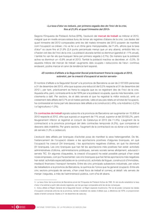 INFORME TERRITORIAL DE LA PROVÍNCIA DE BARCELONA18
El 2013, els beneficiaris de prestacions per desocupació –treballadors ...
