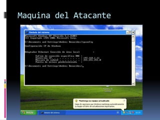 Maquina del Atacante

 