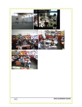 22 ERICK GUARNEROS VALERA
 