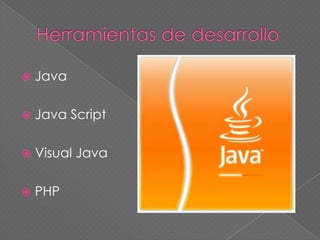 

Java



Java Script



Visual Java



PHP

 