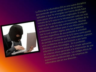 Informática,concepto y ética