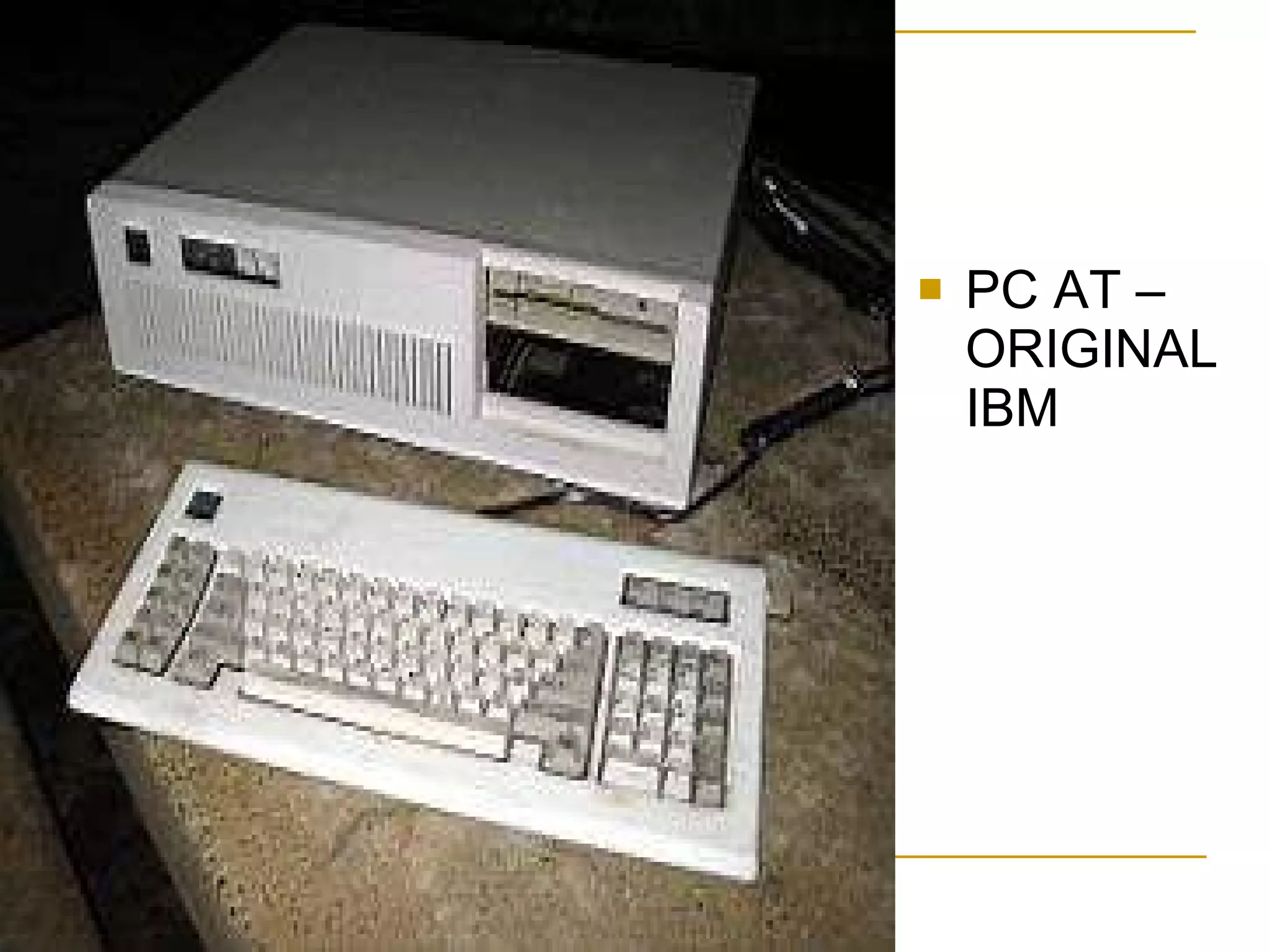 PC AT – ORIGINAL IBM