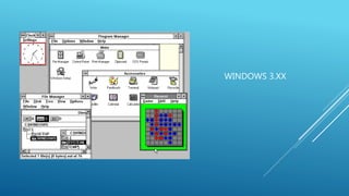 WINDOWS 3.XX 
 