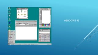 WINDOWS 95 
 