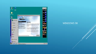 WINDOWS 98 
 
