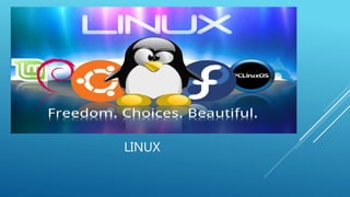 LINUX 
 