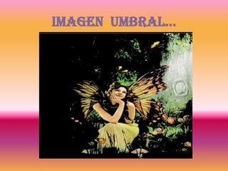 Imagen  umbral…