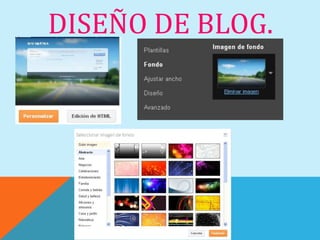 DISEÑO DE BLOG.
 