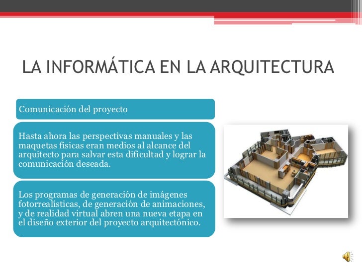 Informática y su aplicacion en la arquitectura-clase computacion