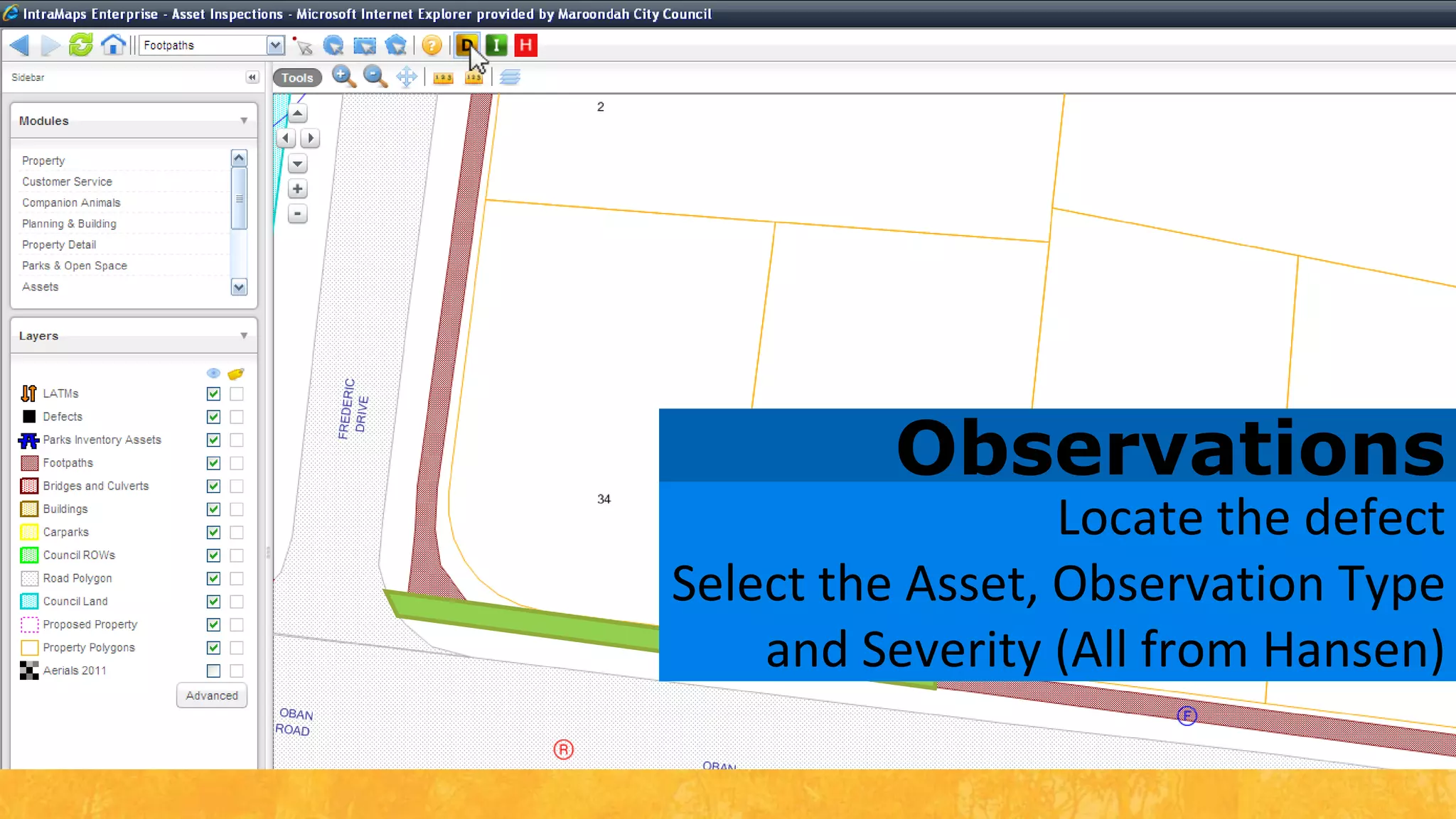 ConnectedInfor and IntraMaps engaged“Street Inspection Interface” developedPro-Active & Reactive Inspection and Observations