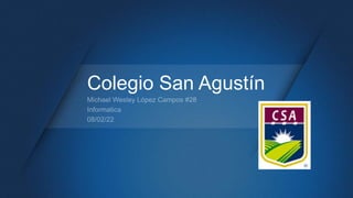 Colegio San Agustín
 