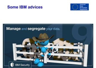 Some IBM advices
 