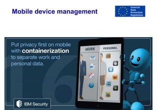 Mobile device management
 