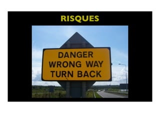 RISQUES	

 
