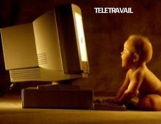TELETRAVAIL
 