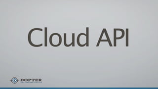Cloud API
 