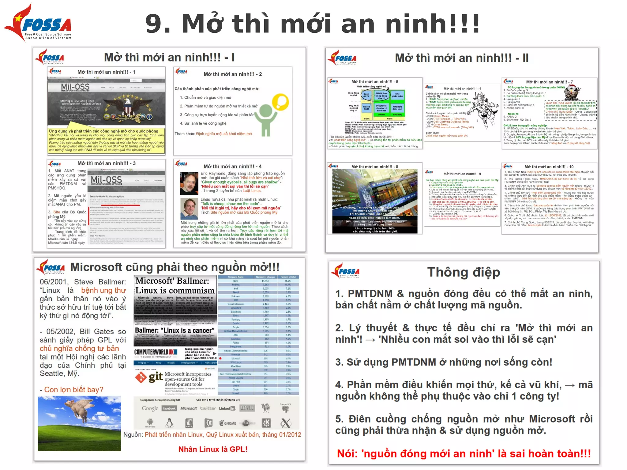 9. Mở thì mới an ninh!!!

 