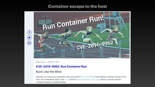 Container escape to the host
 