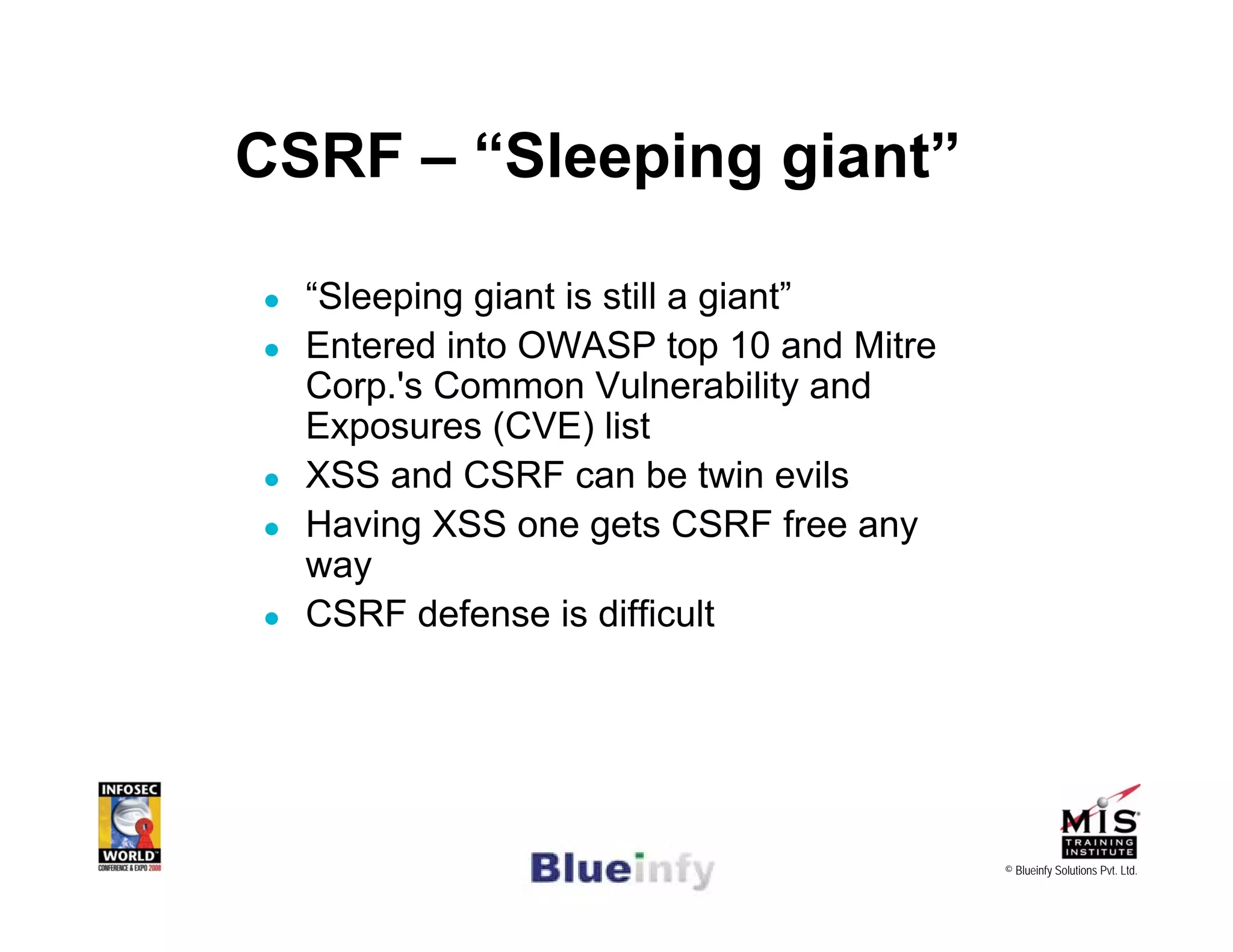 [Infosecworld 08 Orlando] CSRF: The Biggest Little Vulnerability on the Web 