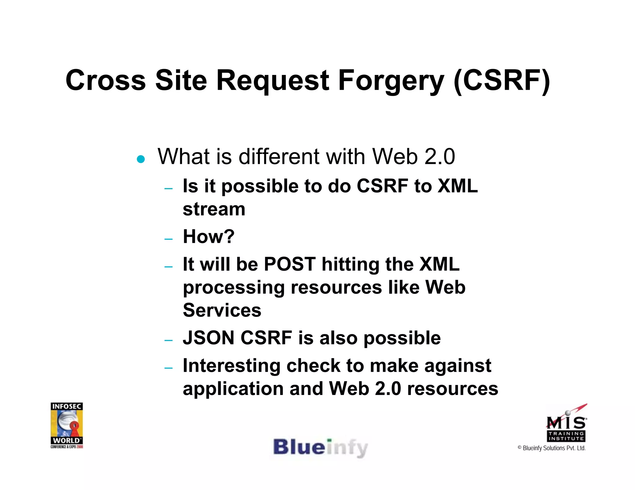 [Infosecworld 08 Orlando] CSRF: The Biggest Little Vulnerability on the Web 