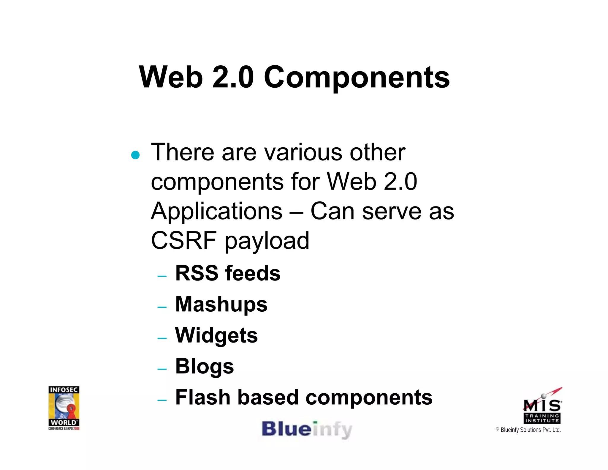[Infosecworld 08 Orlando] CSRF: The Biggest Little Vulnerability on the Web 