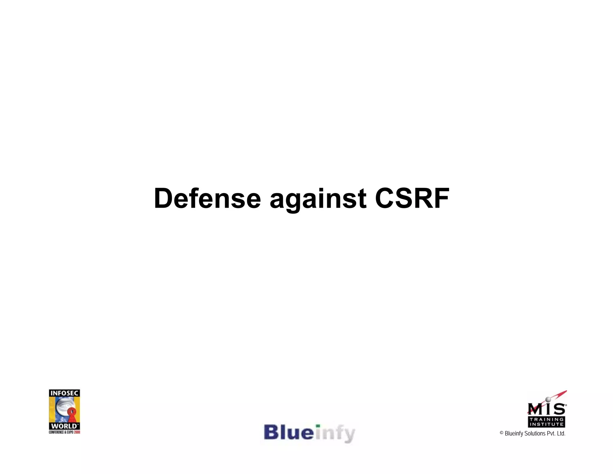 [Infosecworld 08 Orlando] CSRF: The Biggest Little Vulnerability on the Web 