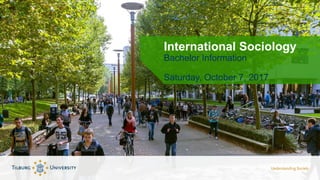 International Sociology
Bachelor Information
Saturday, October 7, 2017
 