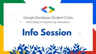 Info Session
 