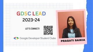 GDSC LEAD
2023-24
 