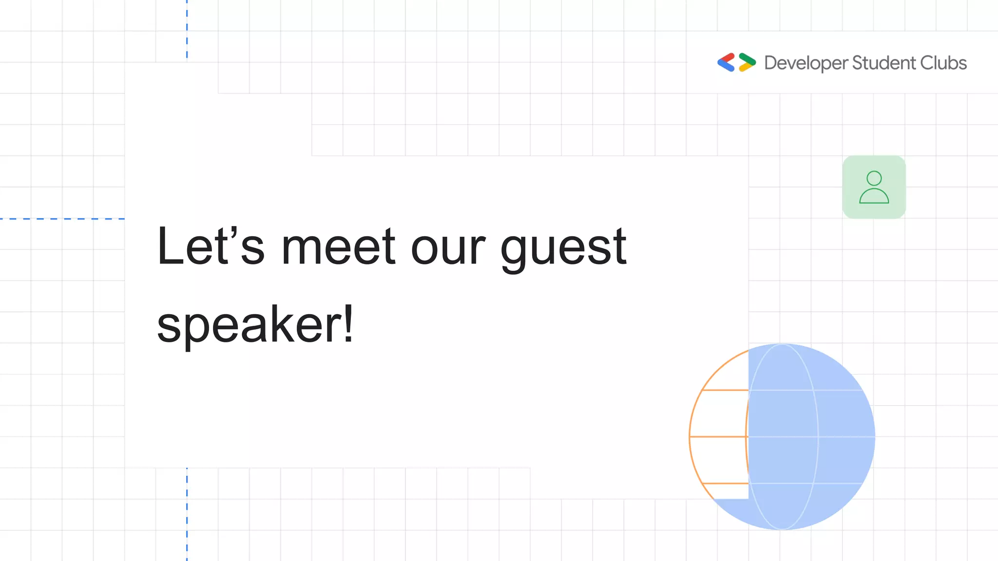 Let’s meet our guest
speaker!