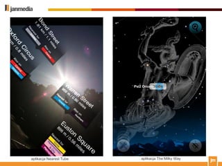 aplikacja Nearest Tube   aplikacja The Milky Way
 