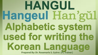 Prepared By: Dr. Rosemarie S. Guirre (FL Trainer)
 