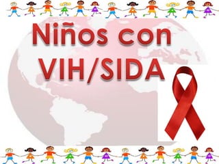 Niños con VIH/SIDA 