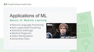 Basics of Machine Learning
● Natural Language Processing
● Non-supervised Clustering
● Statistical Arbitrage
● Medical Dia...