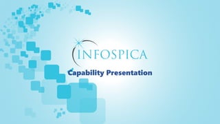 Capability Presentation
 