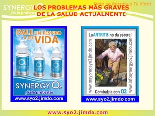 LOS PROBLEMAS MÁS GRAVES
DE LA SALUD ACTUALMENTE
 