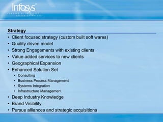 GEOGRAPHICAL PRESENCE (REVENUE)Infosys has presence in over 31 Countries.