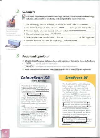 photocopier
computer
ocr optical character recognition
text, color pictures
35 mm slide
small pictures and logos
FACTS
OPINION
 