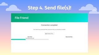 Step 4. Send file(s)!
 