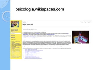 psicologia.wikispaces.com
 