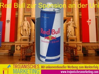 Red Bull zur Sponsion an der Uni 