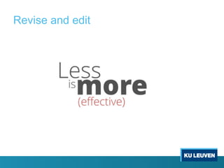 Revise and edit
 