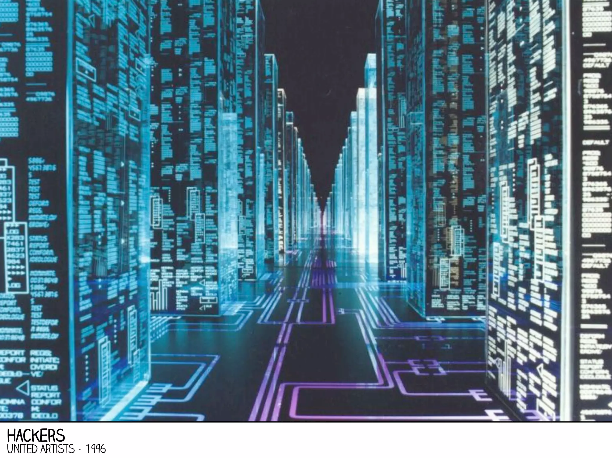 Hackers

United Artists - 1996

 